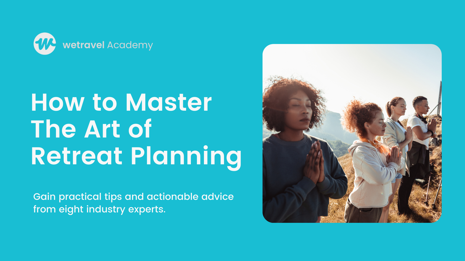 How to Master The Art of  Retreat Planning